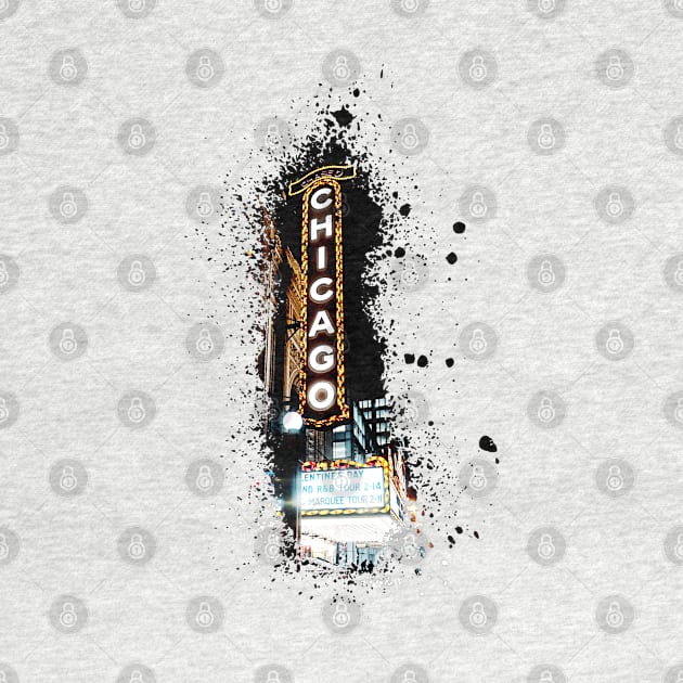 Chicago Sign //Paint Splash by PGP